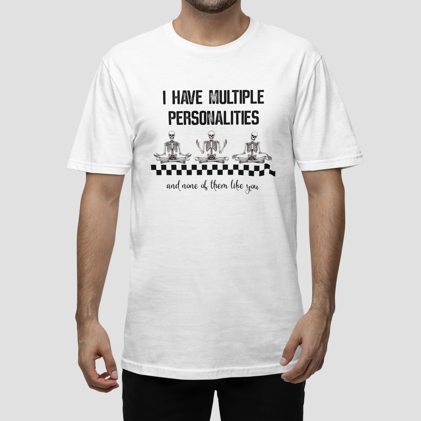 Tricou Unisex I Have Multiple Personalities